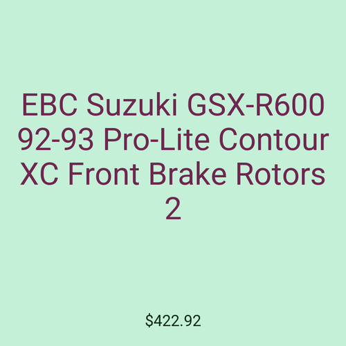 EBC Suzuki GSX-R600 92-93 Pro-Lite Contour XC Front Brake Rotors 2
