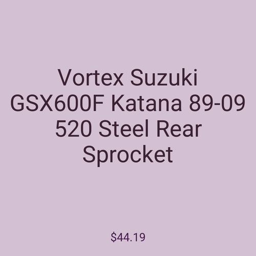 Vortex Suzuki GSX600F Katana 89-09 520 Steel Rear Sprocket