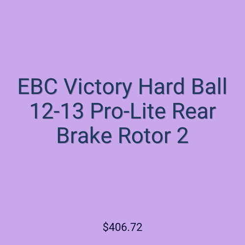 EBC Victory Hard Ball 12-13 Pro-Lite Rear Brake Rotor 2