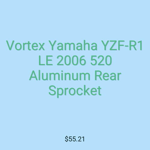 Vortex Yamaha YZF-R1 LE 2006 520 Aluminum Rear Sprocket
