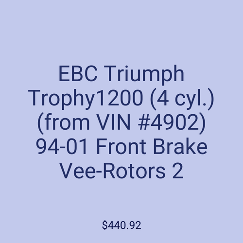 EBC Triumph Trophy1200 (4 cyl.) (from VIN #4902) 94-01 Front Brake Vee-Rotors 2