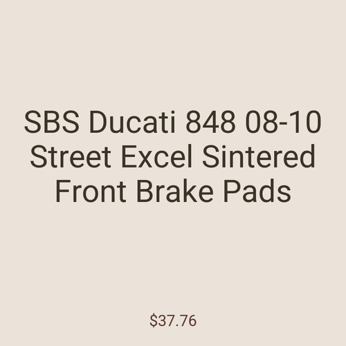 SBS Ducati 848 08-10 Street Excel Sintered Front Brake Pads
