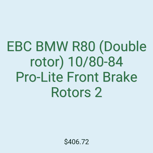 EBC BMW R80 (Double rotor) 10/80-84 Pro-Lite Front Brake Rotors 2