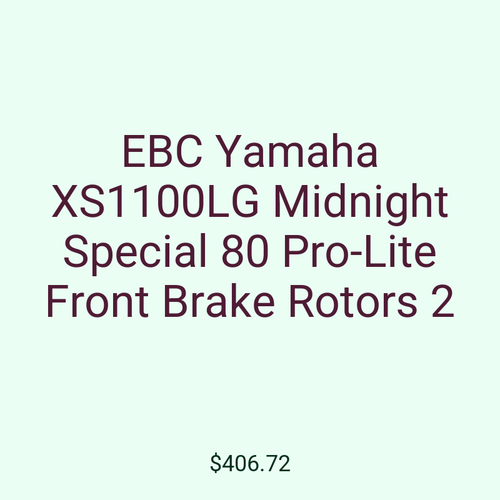 EBC Yamaha XS1100LG Midnight Special 80 Pro-Lite Front Brake Rotors 2