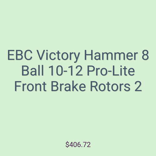 EBC Victory Hammer 8 Ball 10-12 Pro-Lite Front Brake Rotors 2