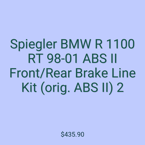 Spiegler BMW R 1100 RT 98-01 ABS II Front/Rear Brake Line Kit (orig. ABS II) 2