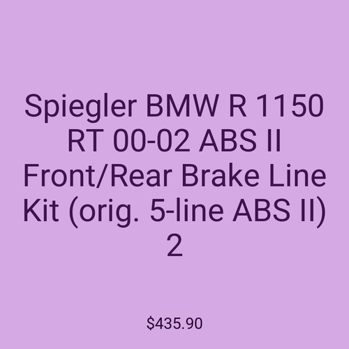 Spiegler BMW R 1150 RT 00-02 ABS II Front/Rear Brake Line Kit (orig. 5-line ABS II) 2