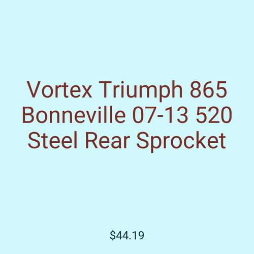 Vortex Triumph 865 Bonneville 07-13 520 Steel Rear Sprocket