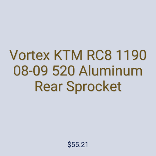 Vortex KTM RC8 1190 08-09 520 Aluminum Rear Sprocket