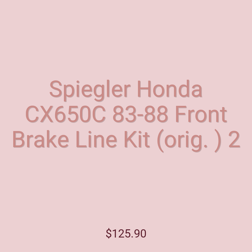 Spiegler Honda CX650C 83-88 Front Brake Line Kit (orig. ) 2