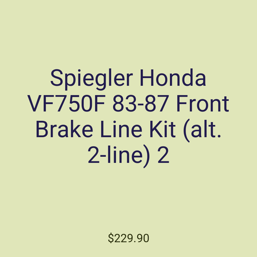 Spiegler Honda VF750F 83-87 Front Brake Line Kit (alt. 2-line) 2