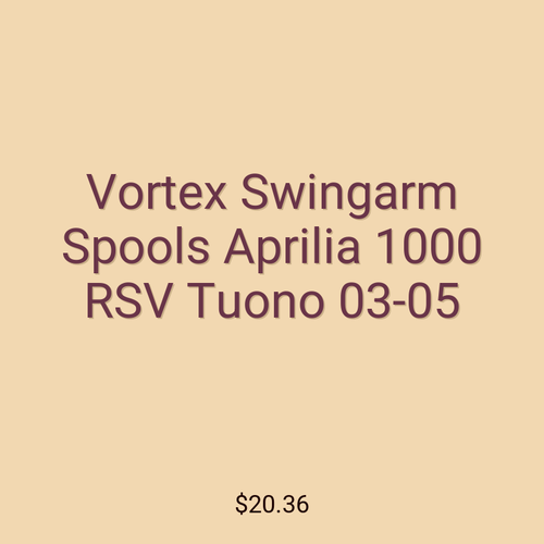 Vortex Swingarm Spools Aprilia 1000 RSV Tuono 03-05