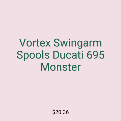 Vortex Swingarm Spools Ducati 695 Monster