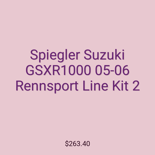 Spiegler Suzuki GSXR1000 05-06 Rennsport Line Kit 2