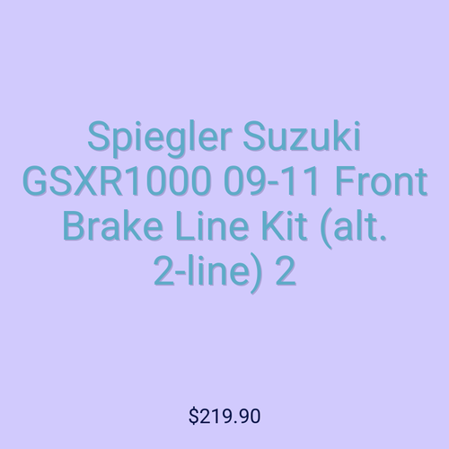 Spiegler Suzuki GSXR1000 09-11 Front Brake Line Kit (alt. 2-line) 2