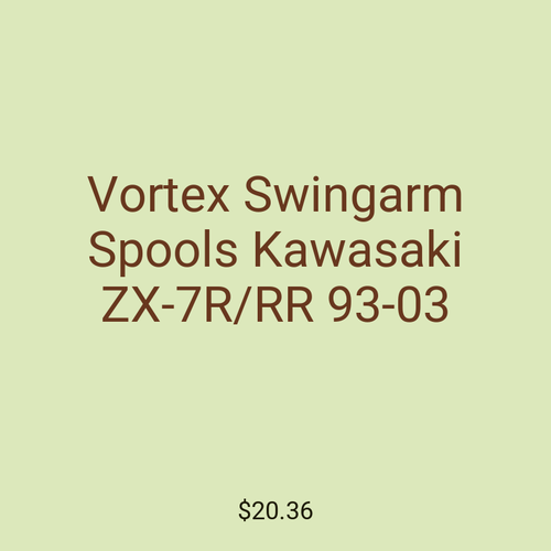 Vortex Swingarm Spools Kawasaki ZX-7R/RR 93-03