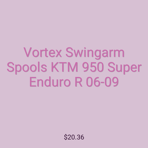 Vortex Swingarm Spools KTM 950 Super Enduro R 06-09