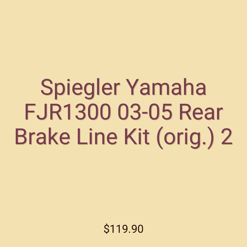 Spiegler Yamaha FJR1300 03-05 Rear Brake Line Kit (orig.) 2