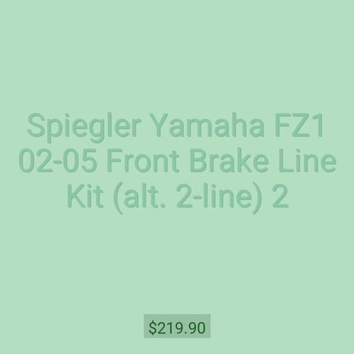 Spiegler Yamaha FZ1 02-05 Front Brake Line Kit (alt. 2-line) 2