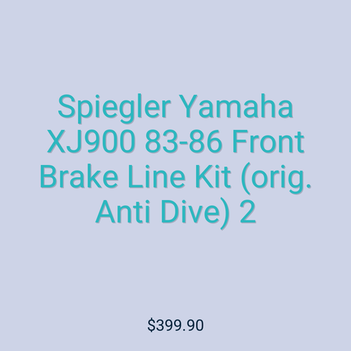 Spiegler Yamaha XJ900 83-86 Front Brake Line Kit (orig. Anti Dive) 2
