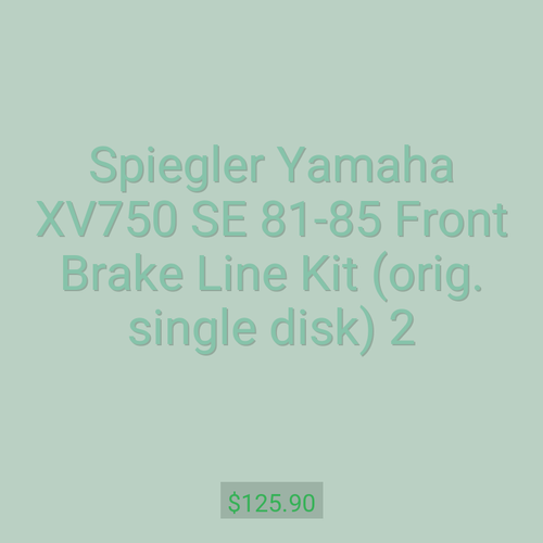 Spiegler Yamaha XV750 SE 81-85 Front Brake Line Kit (orig. single disk) 2