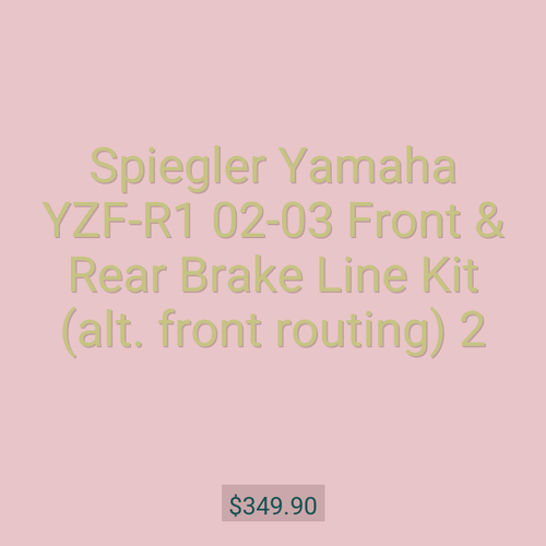 Spiegler Yamaha YZF-R1 02-03 Front & Rear Brake Line Kit (alt. front routing) 2