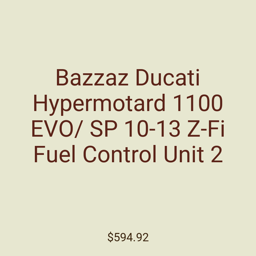Bazzaz Ducati Hypermotard 1100 EVO/ SP 10-13 Z-Fi Fuel Control Unit 2