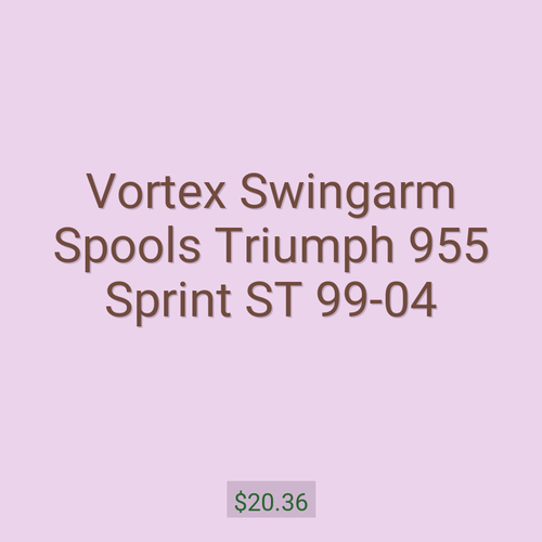 Vortex Swingarm Spools Triumph 955 Sprint ST 99-04