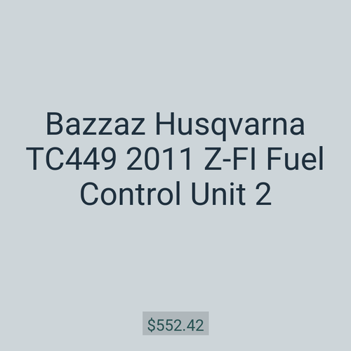 Bazzaz Husqvarna TC449 2011 Z-FI Fuel Control Unit 2