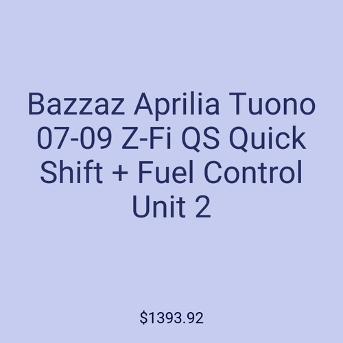 Bazzaz Aprilia Tuono 07-09 Z-Fi QS Quick Shift + Fuel Control Unit 2