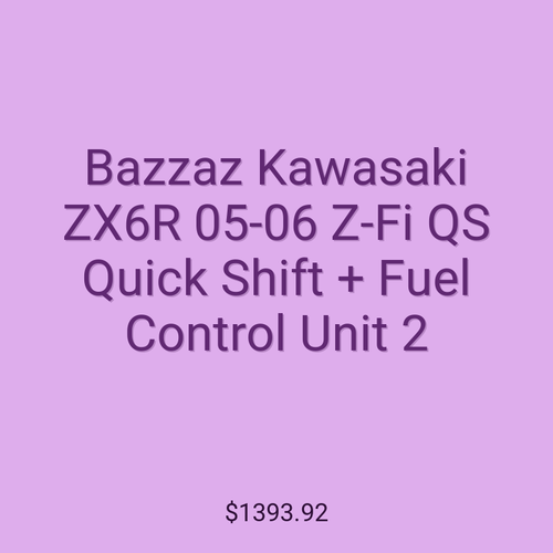 Bazzaz Kawasaki ZX6R 05-06 Z-Fi QS Quick Shift + Fuel Control Unit 2