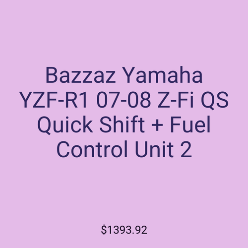 Bazzaz Yamaha YZF-R1 07-08 Z-Fi QS Quick Shift + Fuel Control Unit 2
