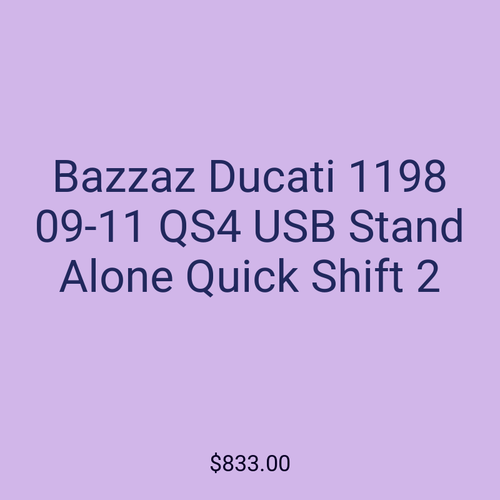 Bazzaz Ducati 1198 09-11 QS4 USB Stand Alone Quick Shift 2