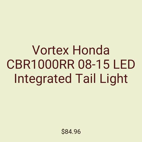 Vortex Honda CBR1000RR 08-15 LED Integrated Tail Light