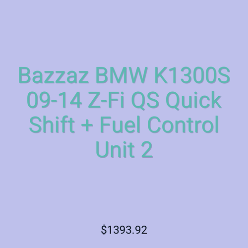 Bazzaz BMW K1300S 09-14 Z-Fi QS Quick Shift + Fuel Control Unit 2