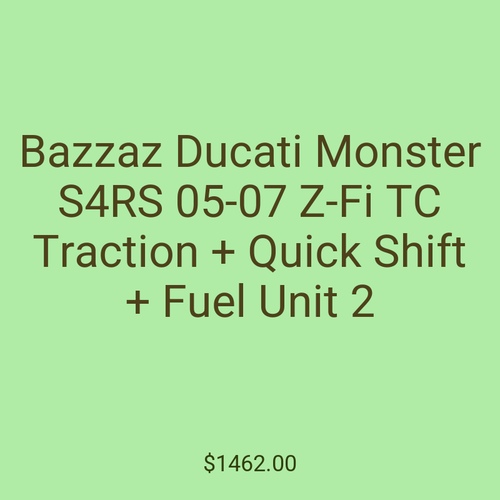 Bazzaz Ducati Monster S4RS 05-07 Z-Fi TC Traction + Quick Shift + Fuel Unit 2