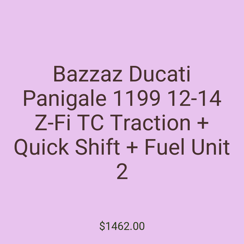 Bazzaz Ducati Panigale 1199 12-14 Z-Fi TC Traction + Quick Shift + Fuel Unit 2
