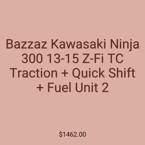 Bazzaz Kawasaki Ninja 300 13-15 Z-Fi TC Traction + Quick Shift + Fuel Unit 2