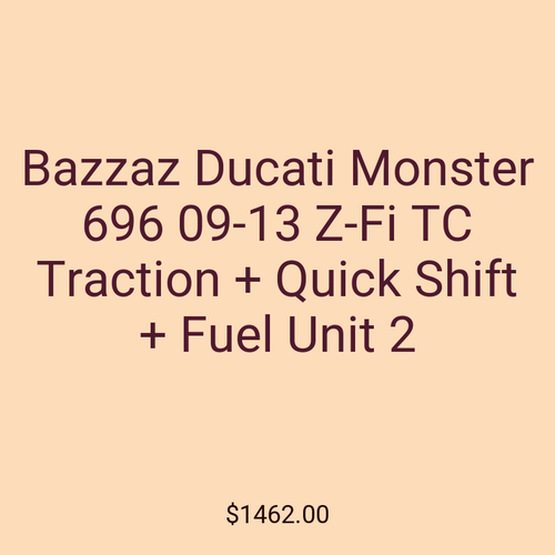 Bazzaz Ducati Monster 696 09-13 Z-Fi TC Traction + Quick Shift + Fuel Unit 2