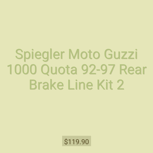 Spiegler Moto Guzzi 1000 Quota 92-97 Rear Brake Line Kit 2