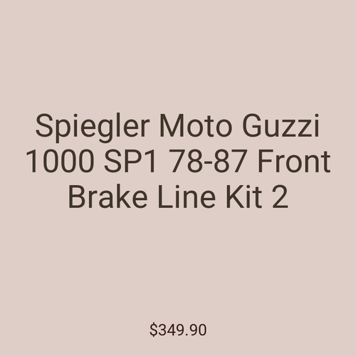 Spiegler Moto Guzzi 1000 SP1 78-87 Front Brake Line Kit 2