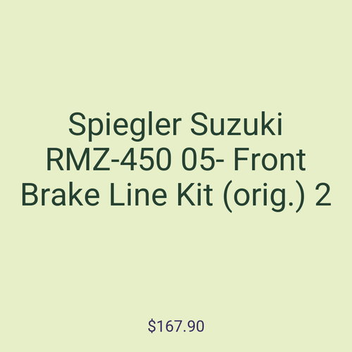 Spiegler Suzuki RMZ-450 05- Front Brake Line Kit (orig.) 2