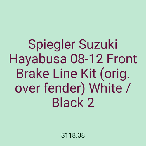 Spiegler Suzuki Hayabusa 08-12 Front Brake Line Kit (orig. over fender) White / Black 2