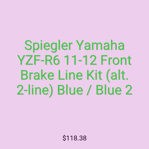 Spiegler Yamaha YZF-R6 11-12 Front Brake Line Kit (alt. 2-line) Blue / Blue 2