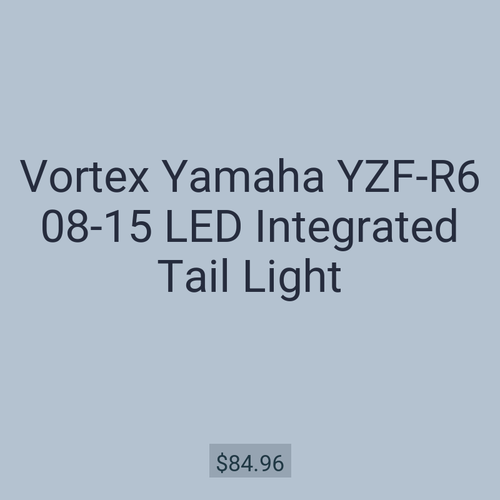 Vortex Yamaha YZF-R6 08-15 LED Integrated Tail Light