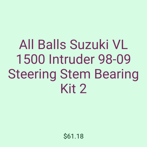 All Balls Suzuki VL 1500 Intruder 98-09 Steering Stem Bearing Kit 2
