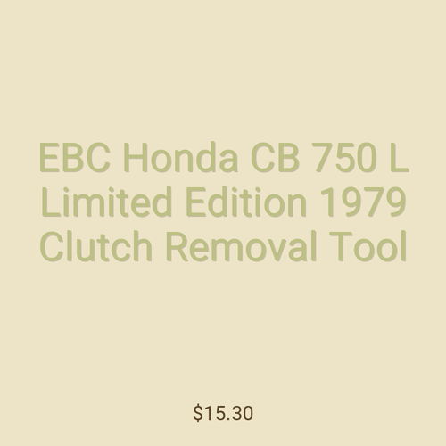 EBC Honda CB 750 L Limited Edition 1979 Clutch Removal Tool