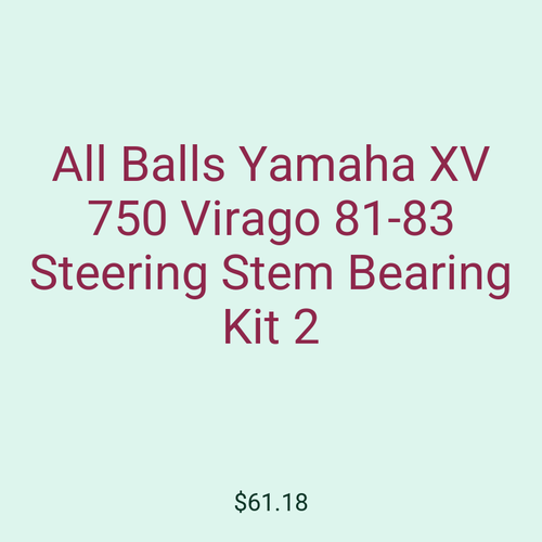 All Balls Yamaha XV 750 Virago 81-83 Steering Stem Bearing Kit 2