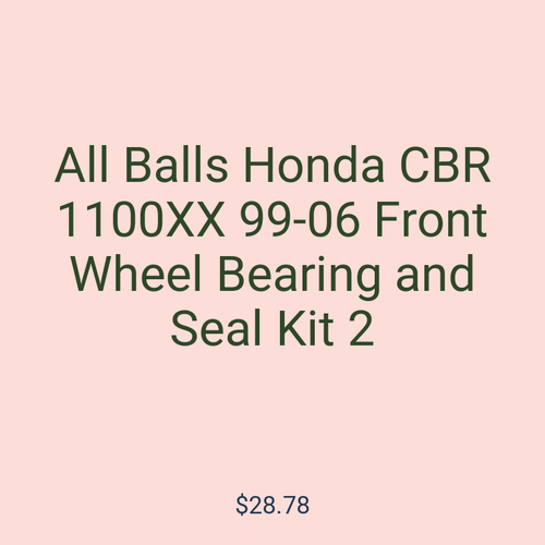 All Balls Honda CBR 1100XX 99-06 Front Wheel Bearing and Seal Kit 2