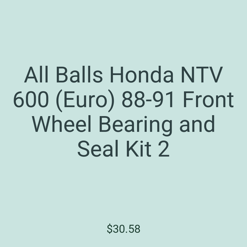 All Balls Honda NTV 600 (Euro) 88-91 Front Wheel Bearing and Seal Kit 2